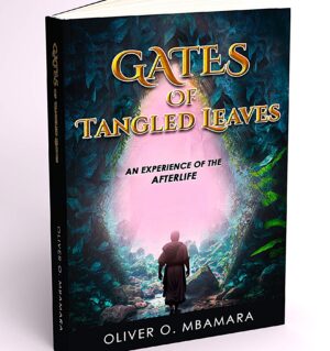 Book cover Image of Gates of Tangled Leaves By Oliver O. Mbamara